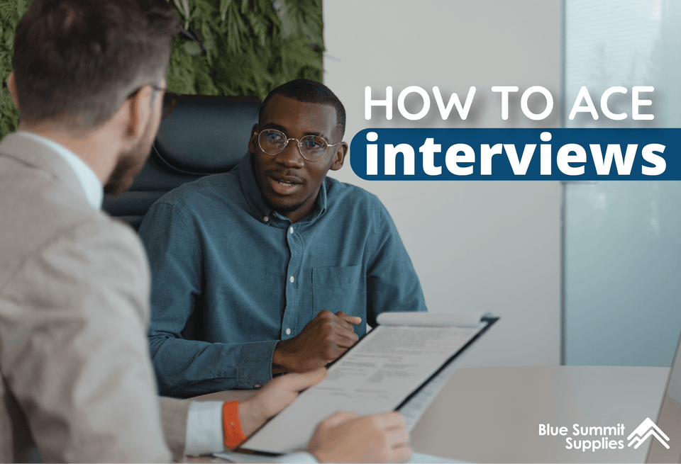 How to Ace Interviews: Our Top 10 Preparation Tips