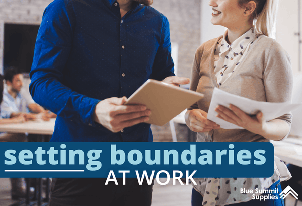 Setting Boundaries at Work